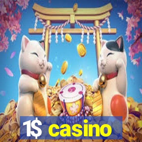 1$ casino