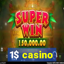 1$ casino