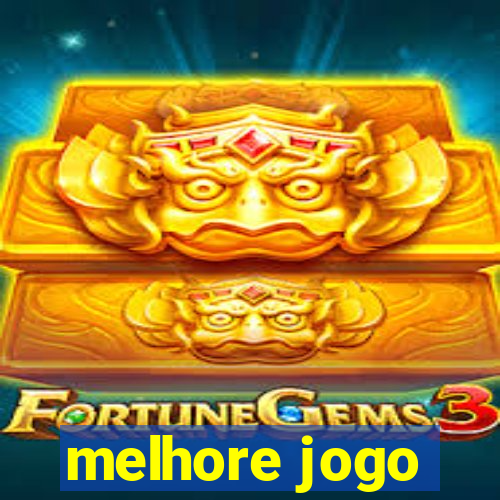 melhore jogo