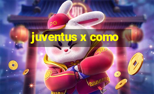 juventus x como