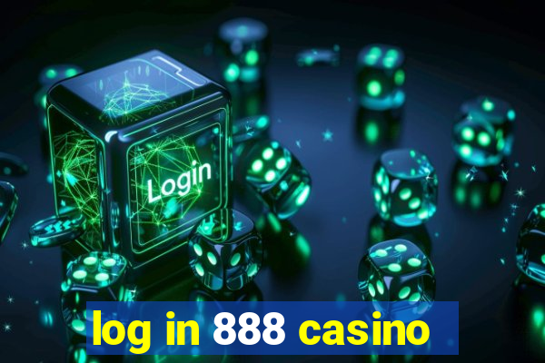 log in 888 casino