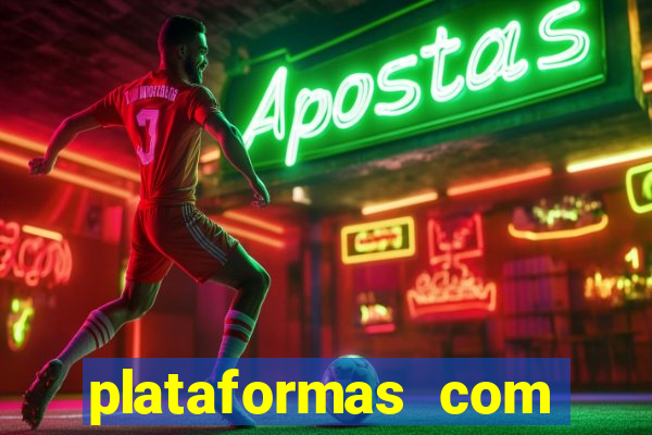 plataformas com bonus sem deposito