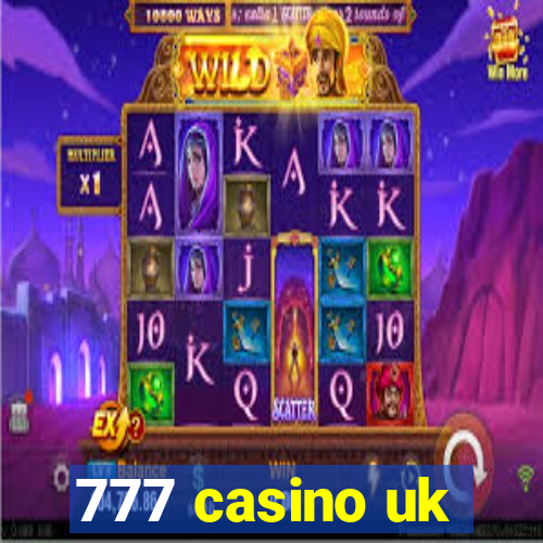 777 casino uk