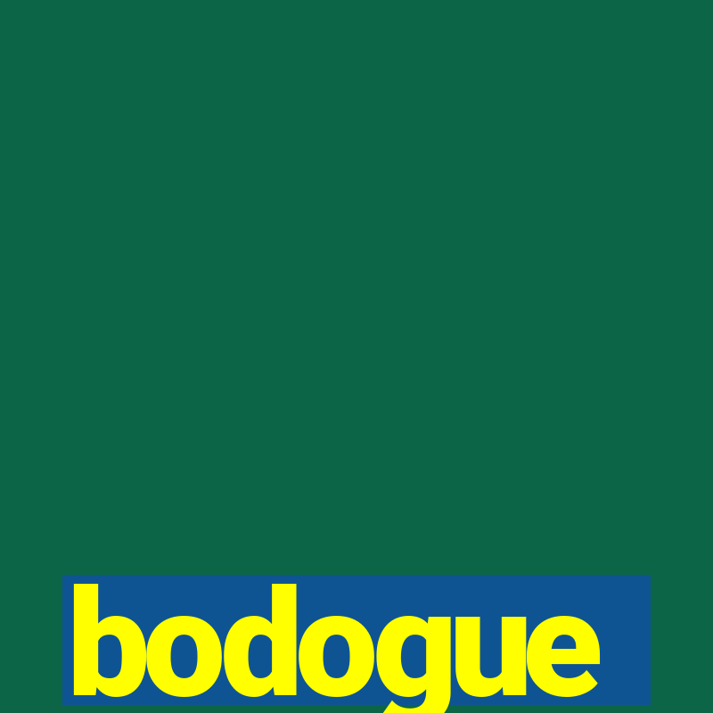 bodogue