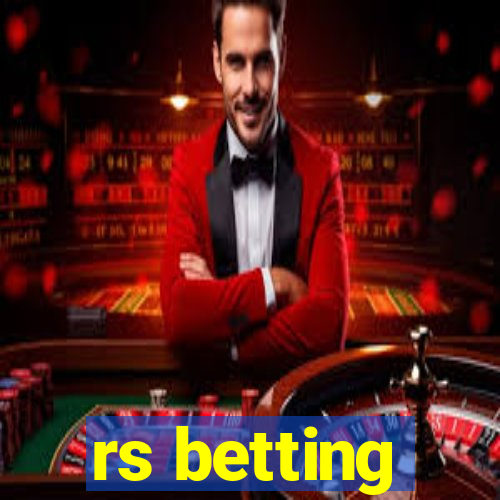 rs betting