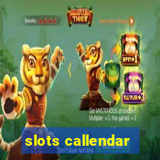 slots callendar