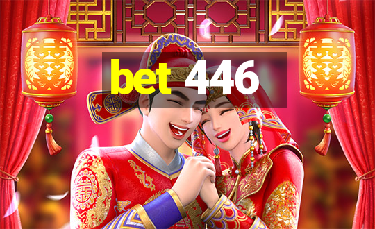 bet 446