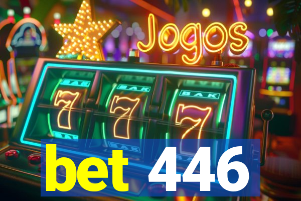 bet 446