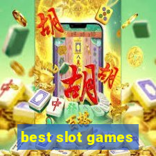 best slot games