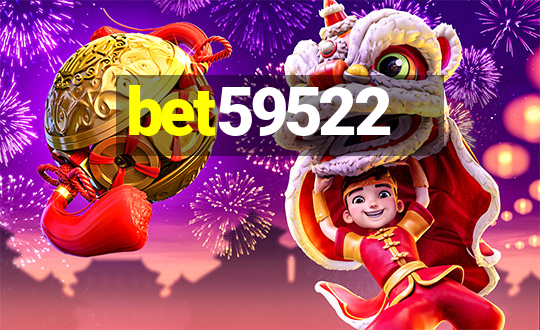 bet59522