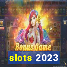 slots 2023