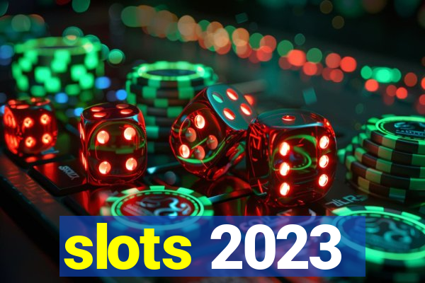 slots 2023