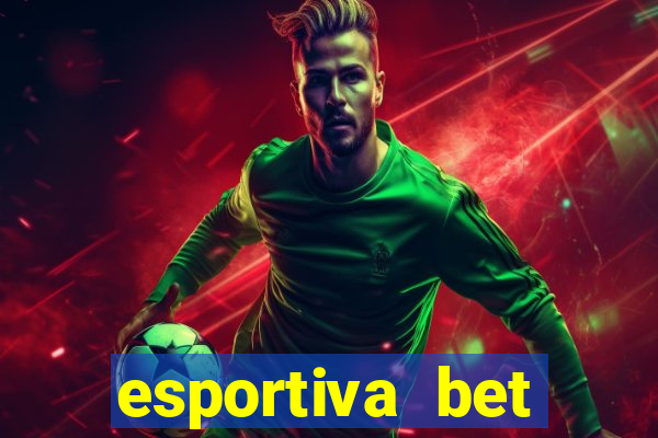 esportiva bet casino pix