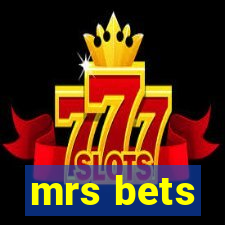 mrs bets