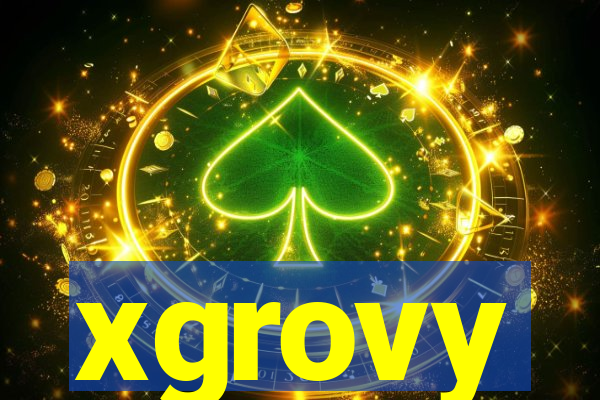 xgrovy