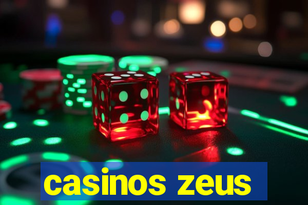 casinos zeus