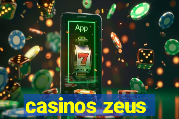 casinos zeus