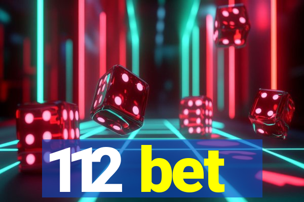 112 bet