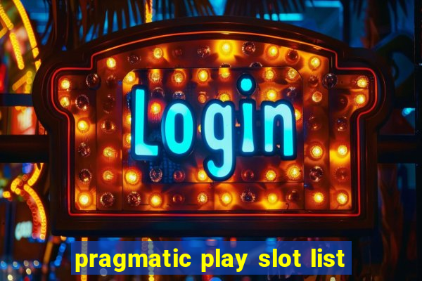 pragmatic play slot list