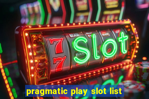 pragmatic play slot list