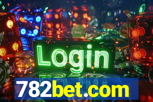 782bet.com