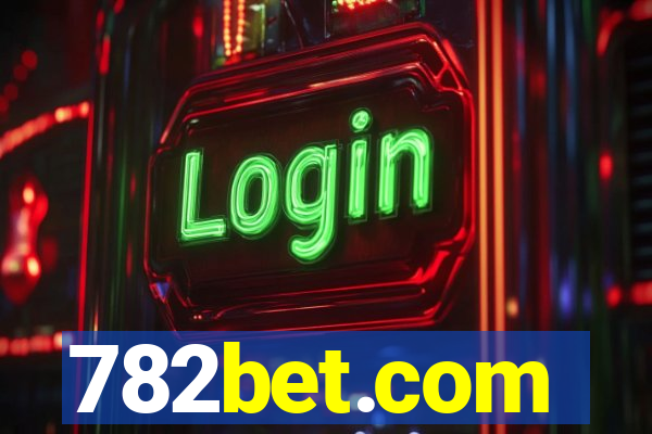 782bet.com