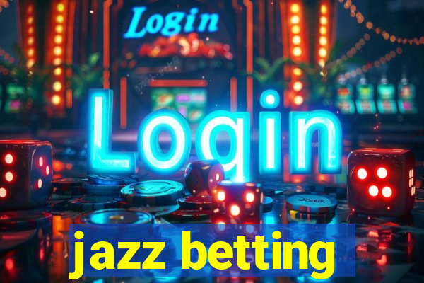 jazz betting