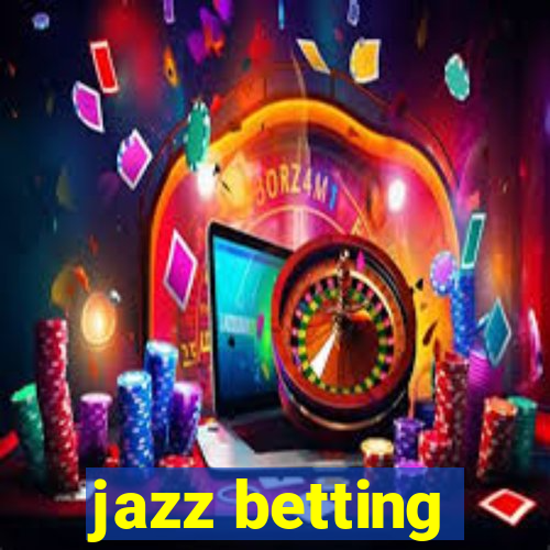 jazz betting