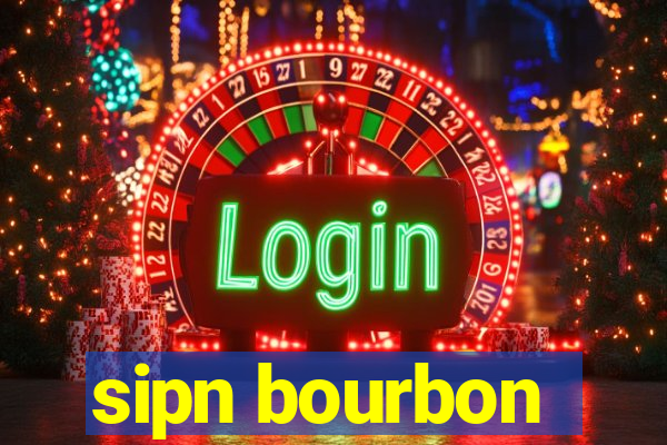 sipn bourbon