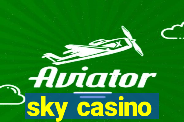 sky casino