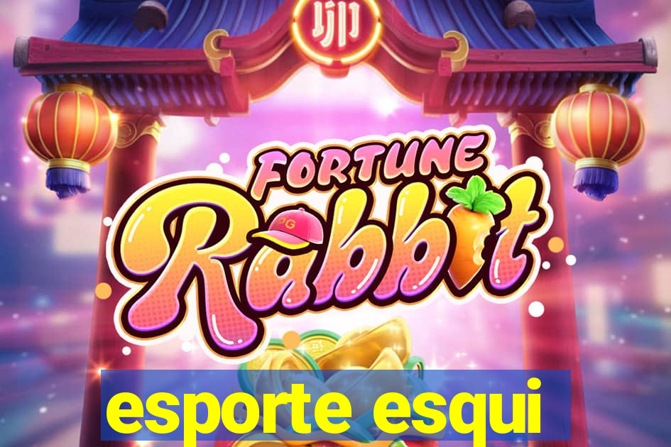 esporte esqui