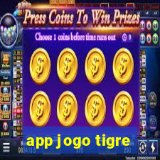 app jogo tigre