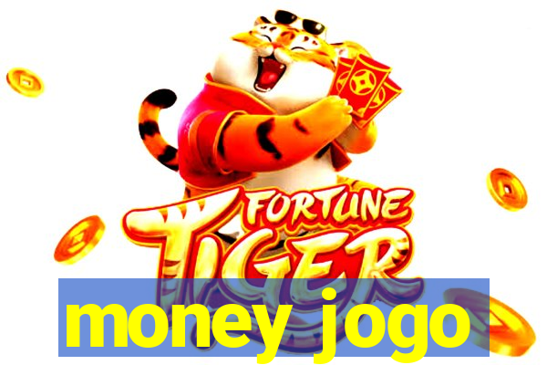 money jogo