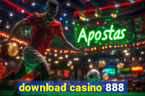 download casino 888