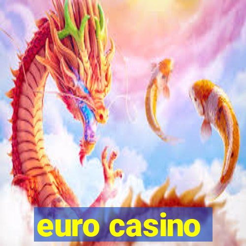 euro casino