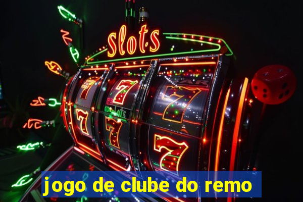 jogo de clube do remo