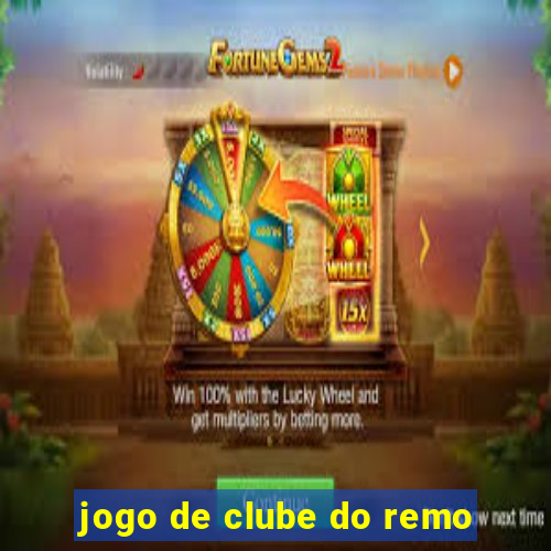 jogo de clube do remo