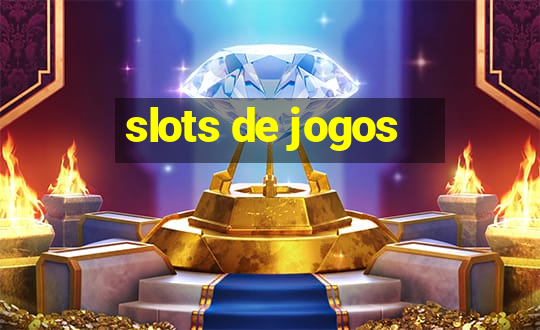 slots de jogos