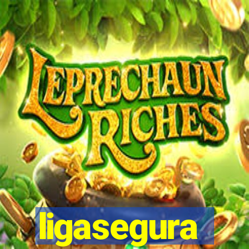 ligasegura