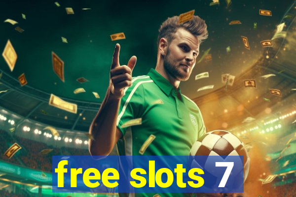 free slots 7