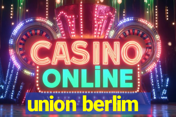 union berlim