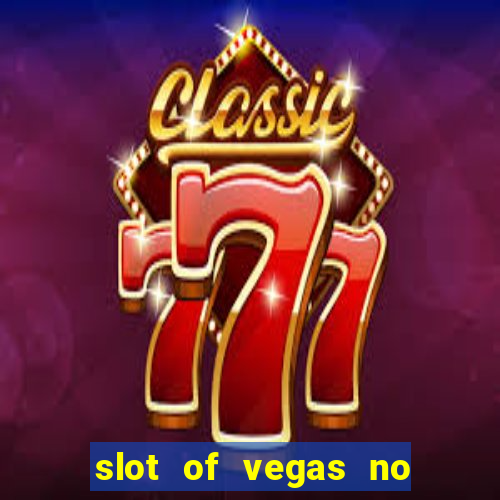 slot of vegas no deposit codes