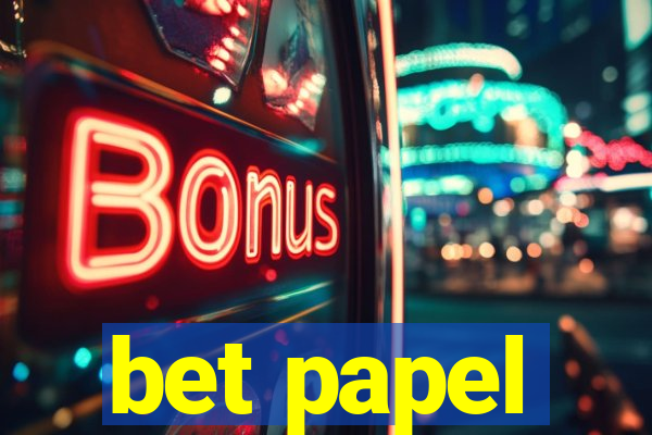 bet papel