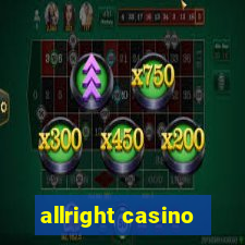 allright casino