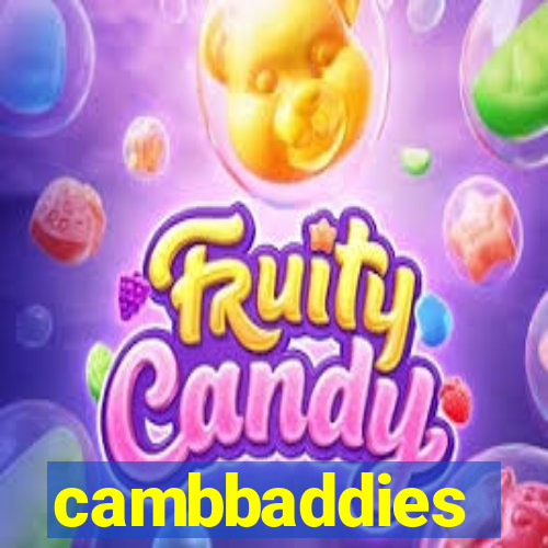 cambbaddies