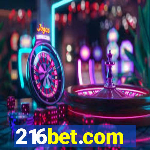 216bet.com