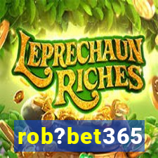 rob?bet365