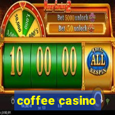 coffee casino