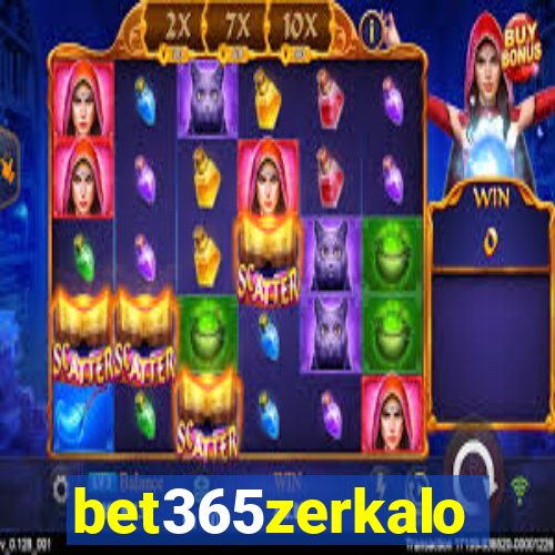 bet365zerkalo