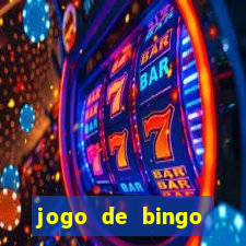 jogo de bingo online para ganhar dinheiro